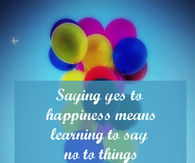 Yes to happiness
