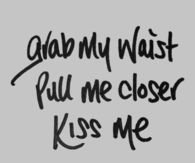 Kiss Me