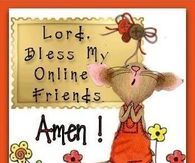 Lord bless my online friends