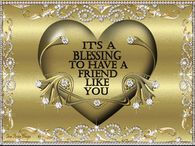 It's a Blessing to have a Friend like You