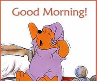Good Morning Winnie The Pooh