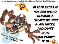 share if youre weird