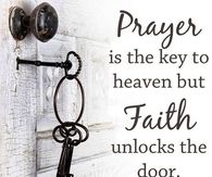 Prayer is key