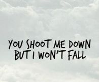 I wont fall