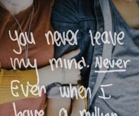 you never leave my mind