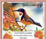 Good Morning - Use the talents you possess