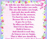 Be with the one that makes you happy....