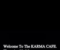 Karma cafe`