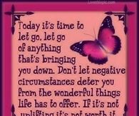 Today it's time to let go.....