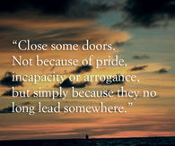 Close some doors 