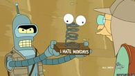 I hate Monday's