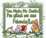 You make me smile! I'm glad we are friends!