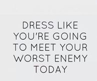 Dress like