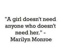 a girl doesn't need anyone