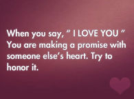When you say I love you