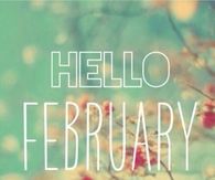 Hello February