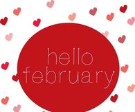 Hello February