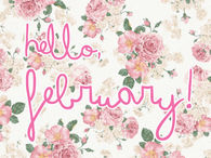 Hello February