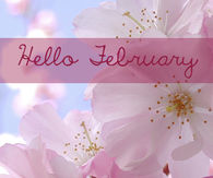 Hello February