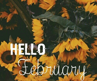 Hello February