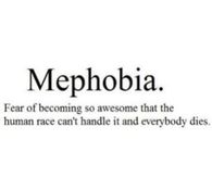 Mephobia