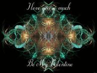 I Love You So Much - Be My Valentine