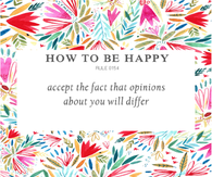 How to be happy
