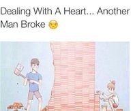 Dealing with a heart another man broke