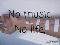 No music, no life