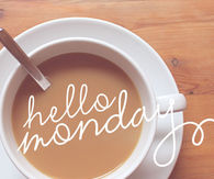 Hello Monday