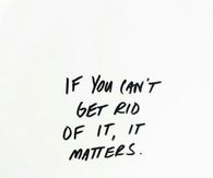 It matters