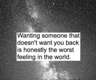 Wanting someone who doesnt want you back