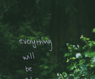 everything will be ok