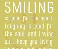 Smiling is good for the heart...