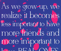 as we grow up