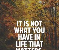 Who you have in life
