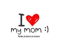 I love my mom