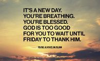 it's a new day