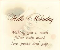 Hello Monday