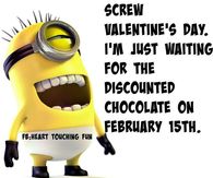 Screw Valentines Day
