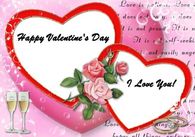 Happy Valentine's Day I Love You