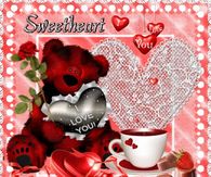 Sweetheart I Love You Happy Valentine's Day