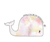Whale you be my Valentines