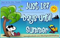 127 Days Until Summer