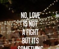 Love is worth fighting for
