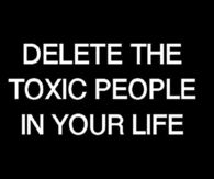 Delete Toxic Peope