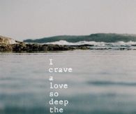 a love so deep