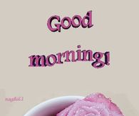 Good Morning