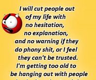 I will cut people from my life