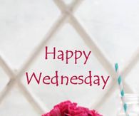 Happy Wednesday